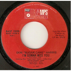 Don "Sugarcane" Harris I'm Gonna Miss You USED VINYL 7INCH 45 RPM SINGLE