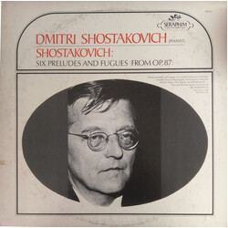 Dmitri Shostakovich Shostakovich: Six Preludes And Fugues (From Op. 87) Vinyl LP USED