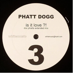 Phatt Dogg Is It Love ?! Vinyl 12" USED