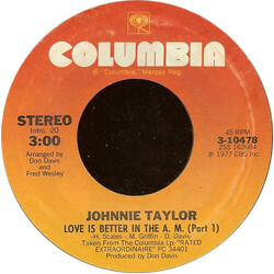 Johnnie Taylor Love Is Better In The A.M. USED VINYL 7INCH 45 RPM SINGLE STYRENE STEREO