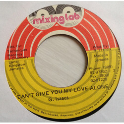 Gregory Isaacs Cant Give You My Love Alone USED VINYL 7INCH 45 RPM
