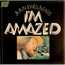 Jimmy Jewell & Ears I'm Amazed Vinyl LP USED