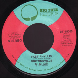 Brownsville Station I'm The Leader Of The Gang / Fast Phyllis Vinyl 7" USED