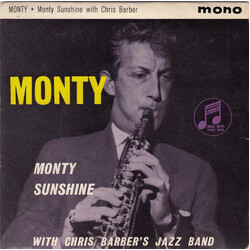 Monty Sunshine / Chris Barber's Jazz Band Monty USED VINYL 7INCH MONO EP 45 RPM