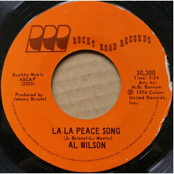 Al Wilson La La Peace Song USED VINYL 7INCH SINGLE STYRENE