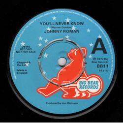 Johnny Roman You'll Never Know USED VINYL 7INCH SINGLE PROMO
