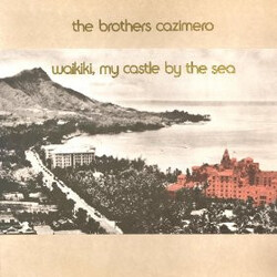 The Brothers Cazimero Waikiki, My Castle By The Sea Vinyl LP USED