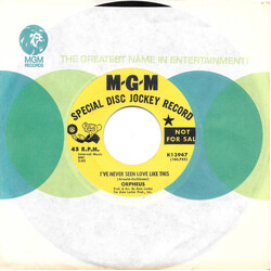Orpheus (5) I've Never Seen Love Like This USED VINYL 7INCH 45 RPM PROMO