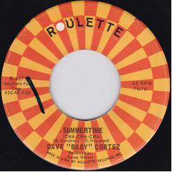 Dave "Baby" Cortez Summertime (Cha-Cha-Cha) / Count Down USED VINYL 7INCH 45 RPM