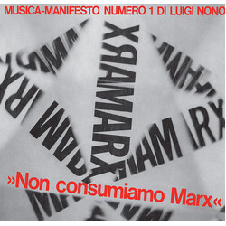Luigi Nono Non Consumiamo Marx - Musica Manifesto N. 1 Di Luigi Nono Vinyl LP USED