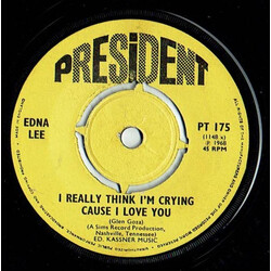 Edna Lee I Really Think I'm Crying Cause I Love You USED VINYL 7INCH 45 RPM