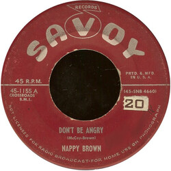 Nappy Brown Don't Be Angry USED VINYL 7INCH 45 RPM
