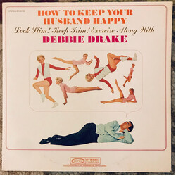 Debbie Drake How To Keep Your Husband Happy: Look Slim! Keep Trim! Vinyl LP USED
