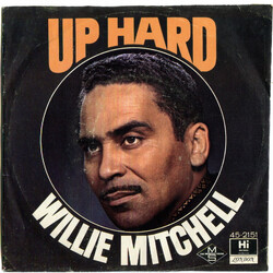 Willie Mitchell Up Hard VINYL 7" USED
