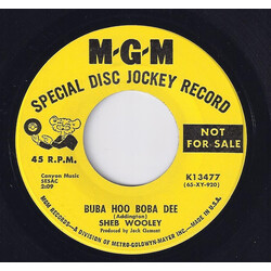 Sheb Wooley Buba Hoo Boba Dee / I'll Leave The Singing To The Bluebirds Vinyl 7" USED