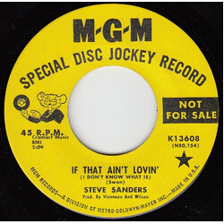 Steve Sanders (8) If That Ain't Lovin' (I Don't Know What Is) USED VINYL 7INCH 45 RPM SINGLE PROMO