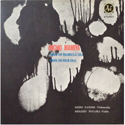 Michio Mamiya Sonata For Violoncello Solo / Sonata For Violin Solo Vinyl LP USED