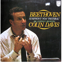 Ludwig van Beethoven / BBC Symphony Orchestra / Sir Colin Davis Symphony No. 6 “Pastoral” Vinyl LP USED
