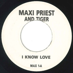 Maxi Priest / Tiger I Know Love / Sure Fire Love USED VINYL 7INCH 45 RPM SINGLE