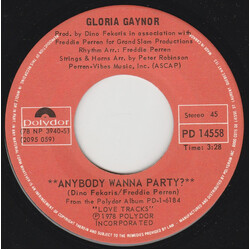 Gloria Gaynor Anybody Wanna Party? USED VINYL 7INCH SINGLE 45 RPM