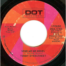 Tommy Overstreet Send Me No Roses / Your Love Controls My Life USED VINYL 7INCH SINGLE 45 RPM