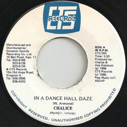 Chalice (3) In A Dance Hall Daze USED VINYL 7INCH 45 RPM