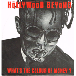 Hollywood Beyond What's The Colour Of Money? Vinyl 12" USED