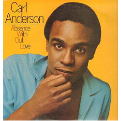 Carl Anderson Absence With Out Love Vinyl LP USED