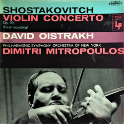 Dmitri Shostakovich / David Oistrach / The New York Philharmonic Orchestra / Dimitri Mitropoulos Violin Concerto, Op. 99 (First Recording) Vinyl LP US