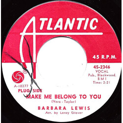 Barbara Lewis Make Me Belong To You USED VINYL 7INCH 45 RPM PROMO