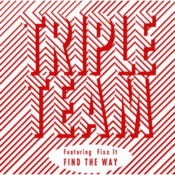 Tripleteam / MC Fixx It Find The Way Vinyl 12" USED
