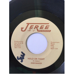 Dan Baker (13) Hold On Tight / It's A Rotten Shame Vinyl 7" USED