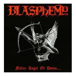 Blasphemy (2) Fallen Angel Of Doom Vinyl LP USED