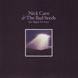 Nick Cave & The Bad Seeds Get Ready For Love Vinyl 7" USED