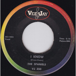 The Spaniels I Know / Bus Fare Home USED VINYL 7INCH 45 RPM SINGLE