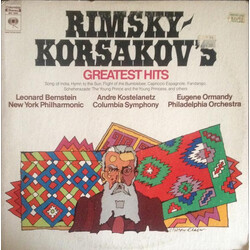 Nikolai Rimsky-Korsakov / Leonard Bernstein / The New York Philharmonic Orchestra / André Kostelanetz / Columbia Symphony Orchestra / Eugene Ormandy /
