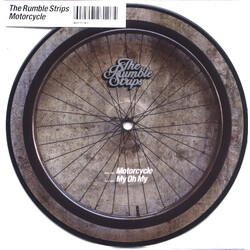 The Rumble Strips Motorcycle USED VINYL 7INCH SINGLE PICTURE DISC