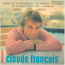 Claude François Même Si Tu Revenais USED VINYL 7INCH 45 RPM EP MONO