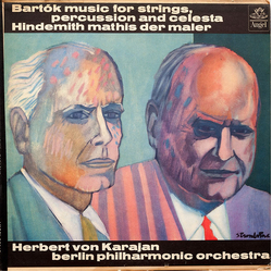 Béla Bartók / Paul Hindemith / Herbert Von Karajan / Berliner Philharmoniker Music For Strings, Percussion And Celesta / Mathis Der Maler Vinyl LP USE