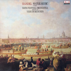 Georg Friedrich Händel / Bath Festival Orchestra / Yehudi Menuhin Water Music (Complete) Vinyl LP USED