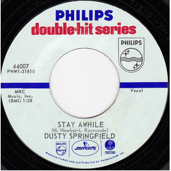 Dusty Springfield Stay Awhile / Wishin' And Hopin' Vinyl 7" USED