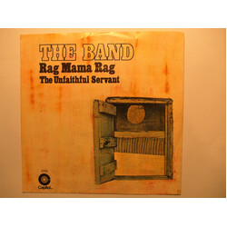 The Band Rag Mama Rag /  The Unfaithful Servant USED VINYL 7INCH 45 RPM SINGLE STEREO