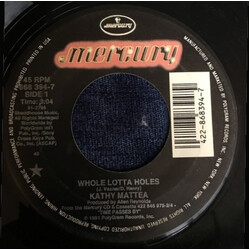 Kathy Mattea Whole Lotta Holes USED VINYL 7INCH 45 RPM SINGLE