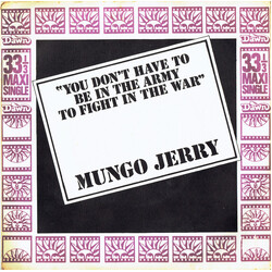 Mungo Jerry You Don't Have To Be In The Army To Fight In The War VINYL 7" USED