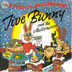 Jive Bunny And The Mastermixers Let's Party & Auld Lang Syne USED VINYL 7INCH 45 RPM SINGLE