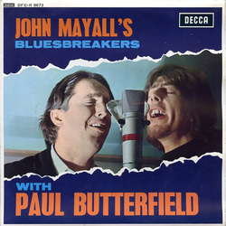John Mayall & The Bluesbreakers / Paul Butterfield All My Life Vinyl 7" USED