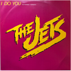 The Jets I Do You (Extended Version) USED VINYL 12INCH 45 RPM SINGLE