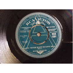 Hank Locklin You Never Want To Love Me USED VINYL 7INCH 45 RPM PROMO
