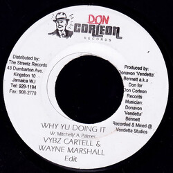 Vybz Kartel / Wayne Marshall Why Yu Doing It USED VINYL 7INCH 45 RPM