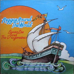 Byron Lee And The Dragonaires Reggae Round The World Vinyl LP USED